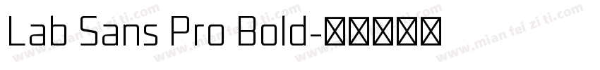 Lab Sans Pro Bold字体转换